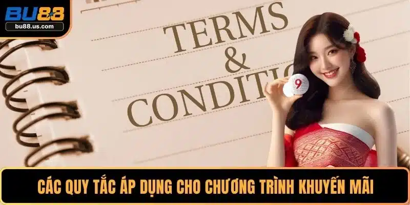 Các quy tắc áp dụng cho chương trình khuyến mãi